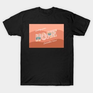 Quarantine Post Card T-Shirt